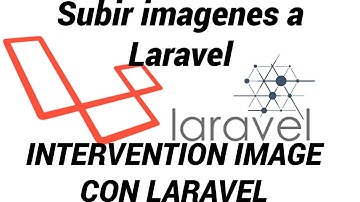 Intervention image con Laravel 02 | Subir imágenes al servidor