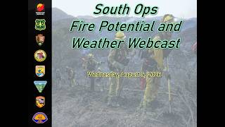South Ops Fire Potential and Weather Webcast – August 5, 2026 South Ops Fire Potential and Weather Webcast – August 5, 2026