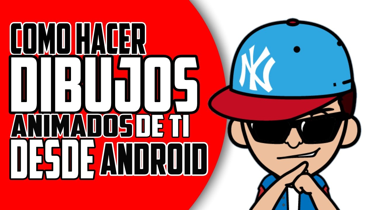 COMO HACER DIBUJOS ANIMADOS DE TI DESDE ANDROID - thptnganamst.edu.vn