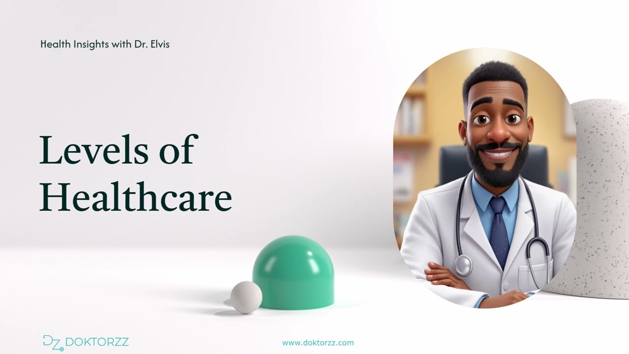 How the Healthcare System Works | Dr. Elvis Explains Levels of Care