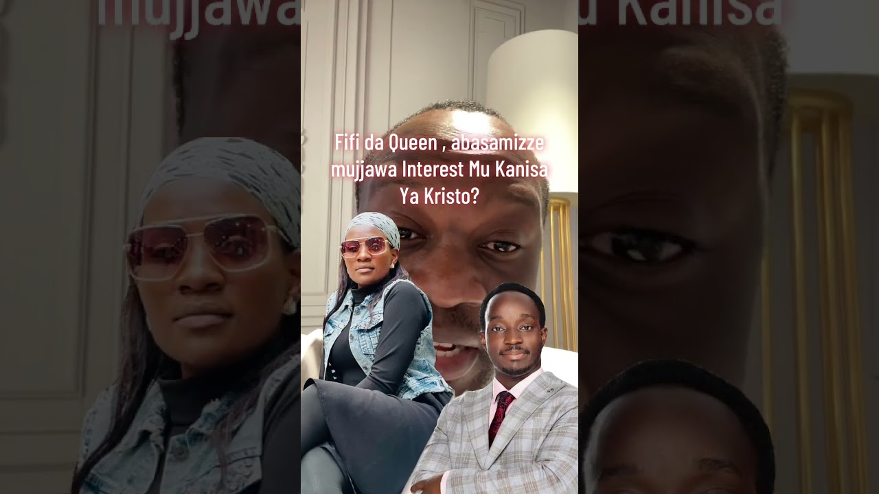 Fifi Da Queen , mama oli mikaddde wa Kanisa ki ? Gwe avuma? Omusamizze ate nga mukadde wa Kanisa ?? 