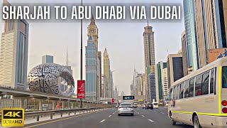 Sharjah to Abu Dhabi Drive by Car | via Dubai | Long Drive on Sheikh Zayed Road (E11 Highway) | 4K