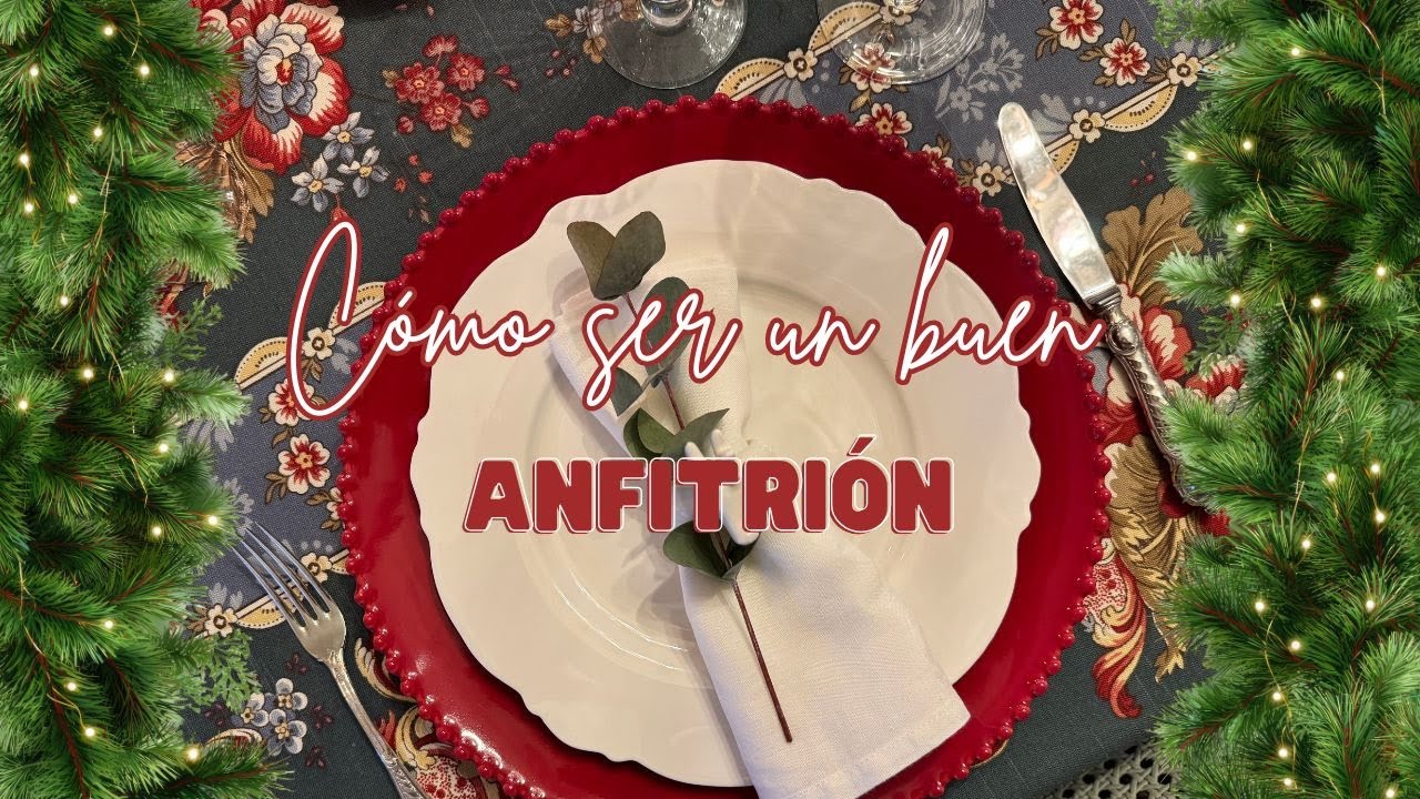 VLOGMAS 11| Cómo ser un buen ANFITRIÓN 🪄💫🤩