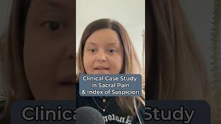 Clinical Case Study in Sacral Pain