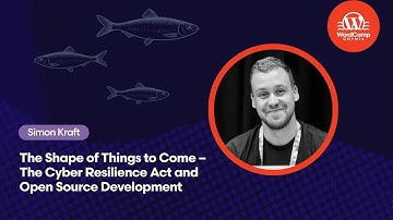 The Shape of Things to Come – The Cyber Resilience Act and Open Source Development