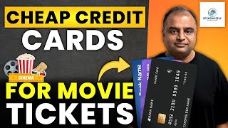 Low Fee Best Credit Cards for Movie Tickets