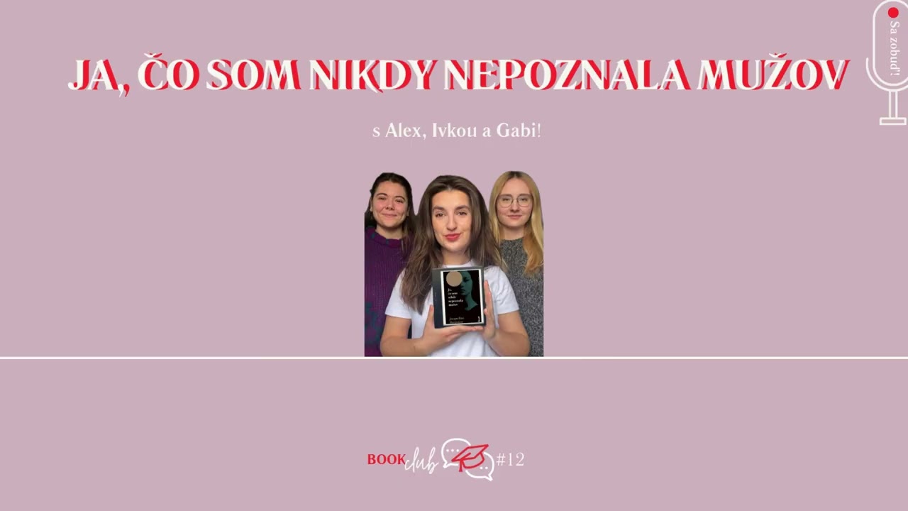 Bookclub: Ja, čo som nikdy nepoznala mužov alebo bitie mŕtveho koňa
