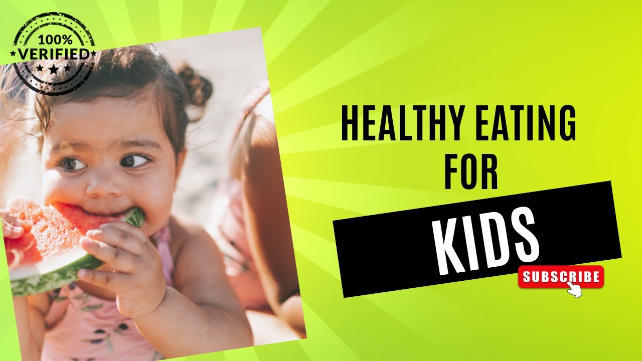 How to Make Healthy Eating for Kids Fun and Exciting - YouTube