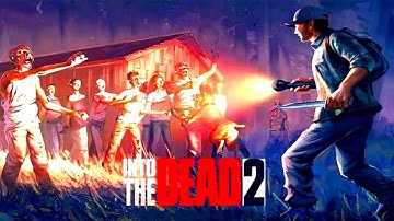 Into The Dead 2 Full Gameplay | Chapter 2 Empty Breath