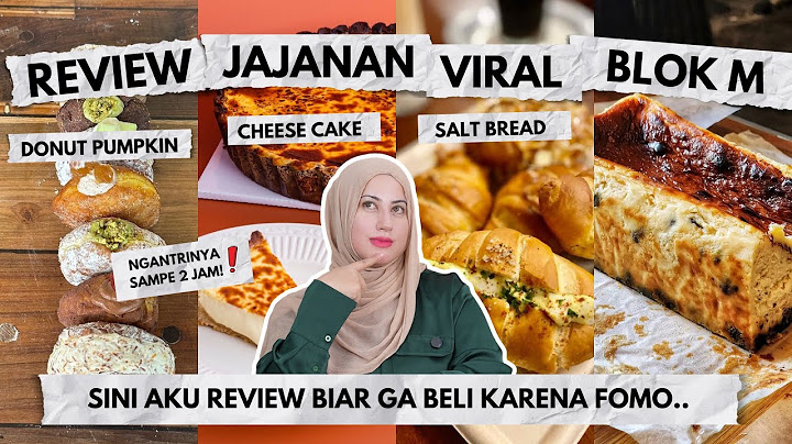 TASYI REVIEW MAKANAN VIRAL BLOK M  - ngantri sampe 2 jam , nonton dulu sebelum beli biar ga FOMO!