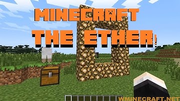 Ether Mod 1.12.2,1.10.2,1.7.10 - Download and Install Minecraft