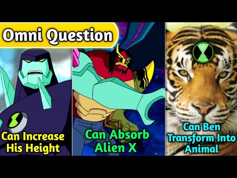Ben 10: Omni Question || Can Ben Transform Into Animal || Kevin Absorb Alien  X || Explained In Hindi - Youtube