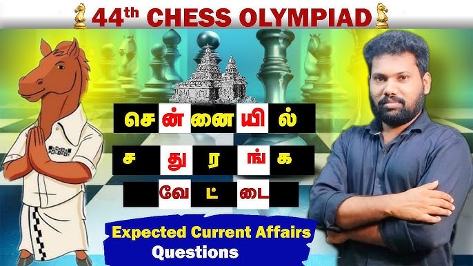 44th Chess Olympiad  UPSC Pathshala 