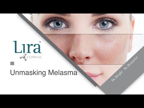 Lira Clinical Webinar Unmasking Melasma Series Part One 08 23 21