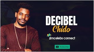 Decibel - Chido [ Audio]