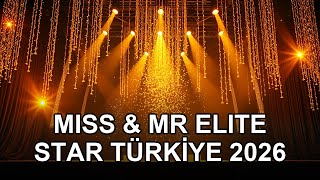 Miss &amp; Mr Elite Star Türkiye 2026 kazananları belli oldu