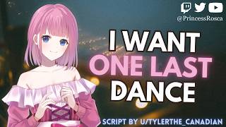 [NO AI] [F4M] One Last Dance [Established Relationship] [Singing] [L Bomb] [Wedding Fever]