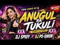 Anugul Ra Tukuli || Promo || Dance Pattern || Dj Spidy || Dj PS-SIRON 