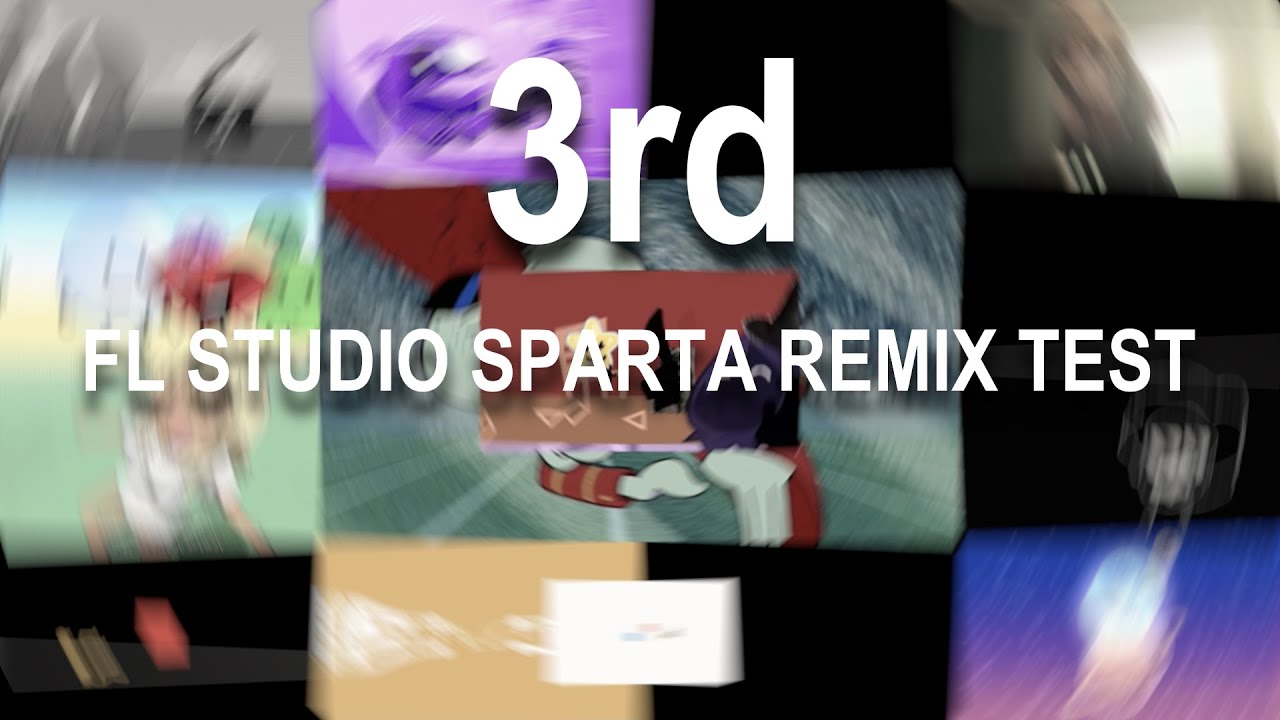 3rd fl studio sparta remix