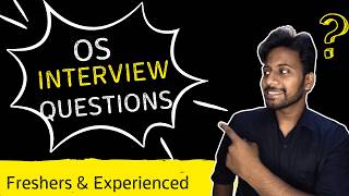 Operating System Interview Questions and Answers 2026 for Freshers & Experienced