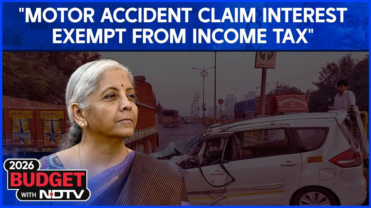 "Motor Accident Claim Interest Exempt From Income Tax": Nirmala Sitharaman