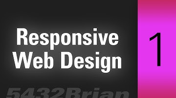 Responsive Web Design CC Part 1 getting started