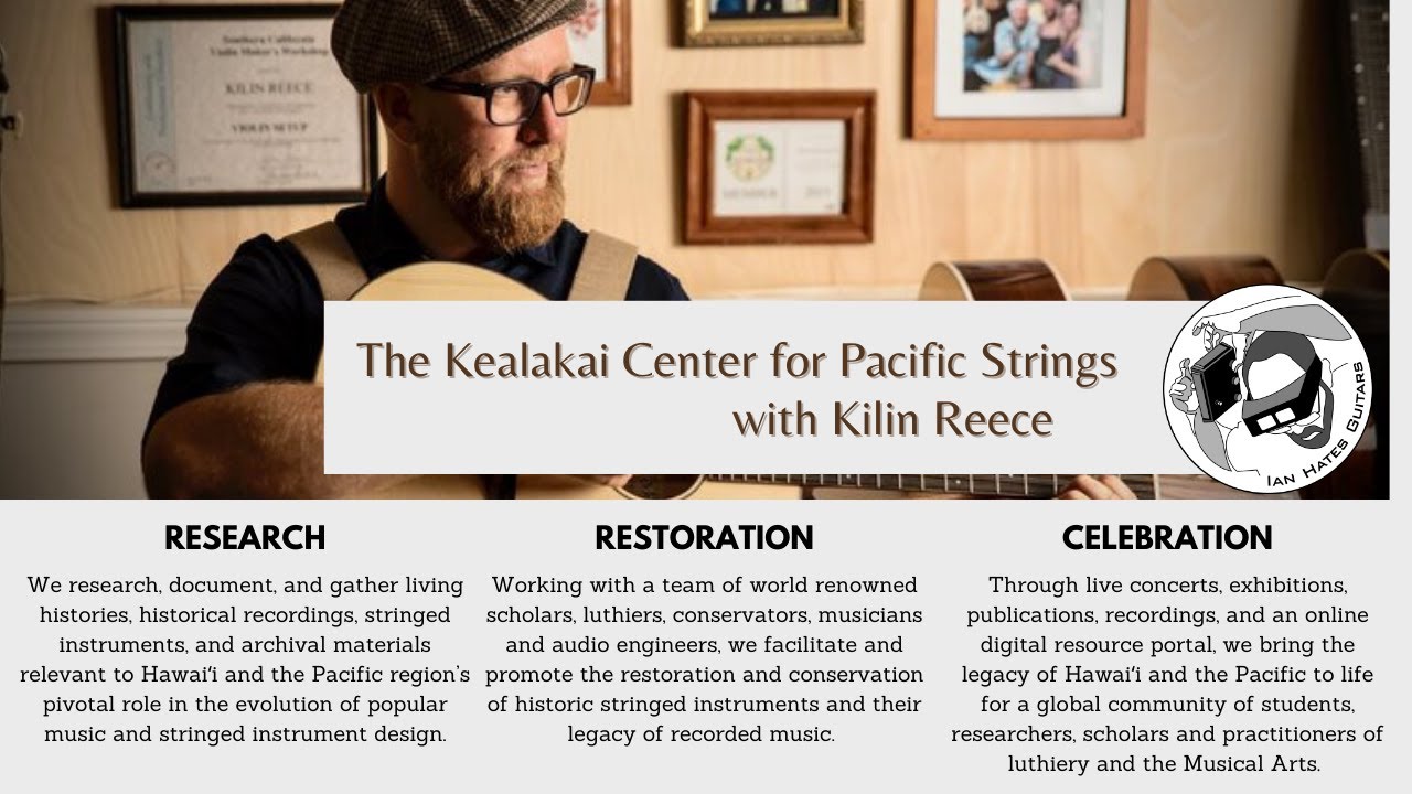 Kilin Reece and the Kealakai Center for Pacific Strings
