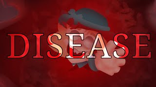 [OCs] Disease