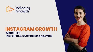 Instagram Growth Module 1 Getting Started With Instagram Insights & Customer Analysis