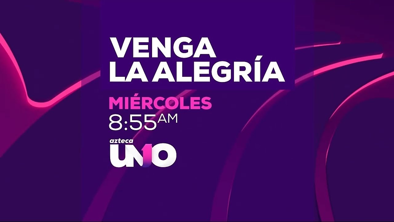 VENGA LA ALEGRÍA ESTE MIÉRCOLES 8 55 AM 