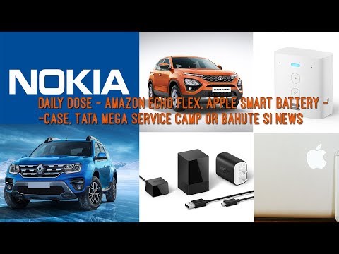 daily-dose---amazon-echo-flex,-apple-smart-battery-case,-tata-mega-service-camp-or-bahute-si-news