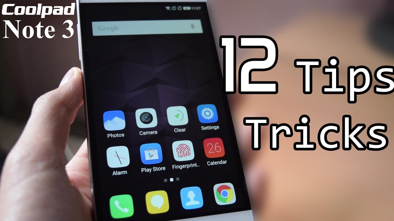 Coolpad Note 3 / Lite-12 Tips & Tricks Hidden Features