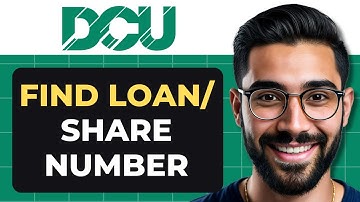 How To Find DCU Share And Loan Number (Full Guide)