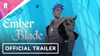 Ember and Blade | Official Demo Launch Trailer | IGN Fall Fan Fest 2025 | FHD 60fps