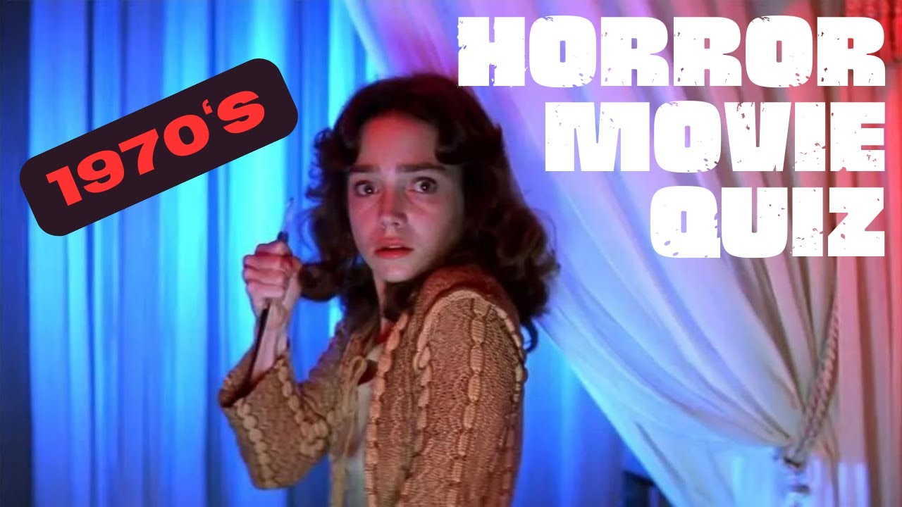 Can You Guess These Classic 1970's Horror Movies?