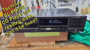 Technics SL-PG300 CD Player Repair - not reading disks