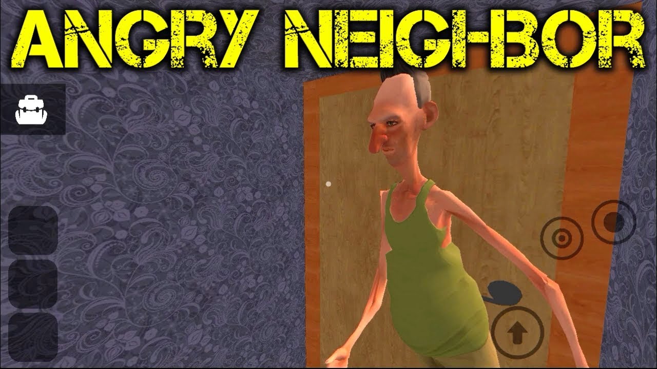 Angry neighbor как сделать чтобы не убивал