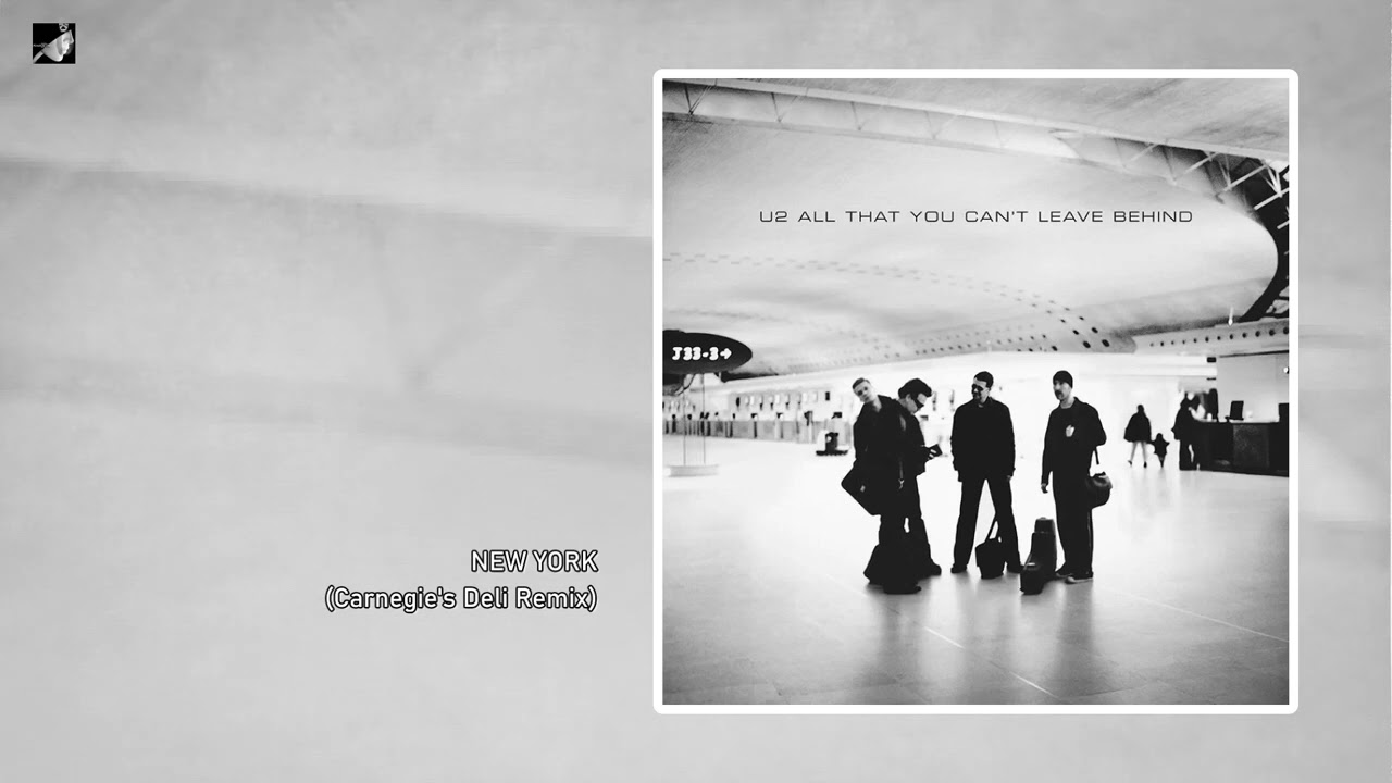 New York (Carnegie's Deli Remix) by U2