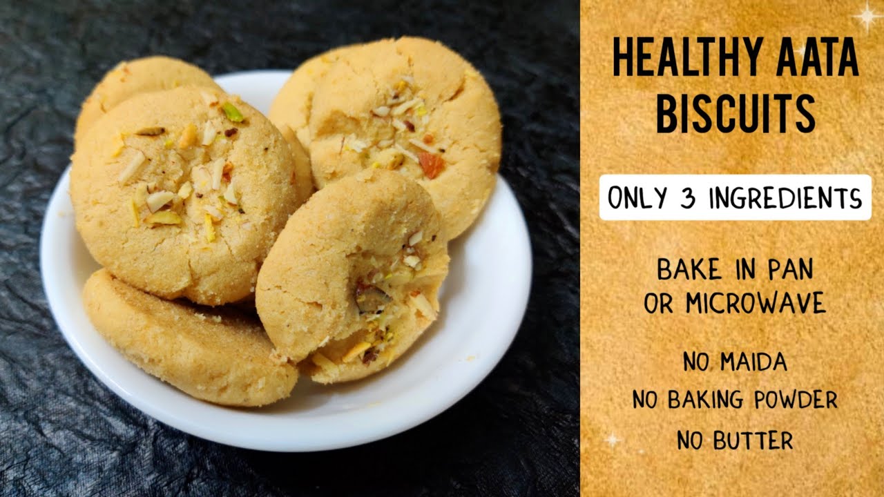 Healthy Aata Biscuit Cookies बस 3 सामग्री से तवे पर बनाएं हैल्दी आटा