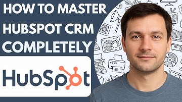 How to master HubSpot CRM completely Full Guide 2026 Step by Step