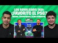 Los Revulsivos 1x01 : ¿Es el PSG el favorito para la Champions? Napoli, Conference y Xabi al Madrid.