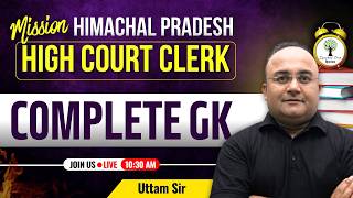 Mission HP High Court Clerk | Complete GK | Uttam Sir