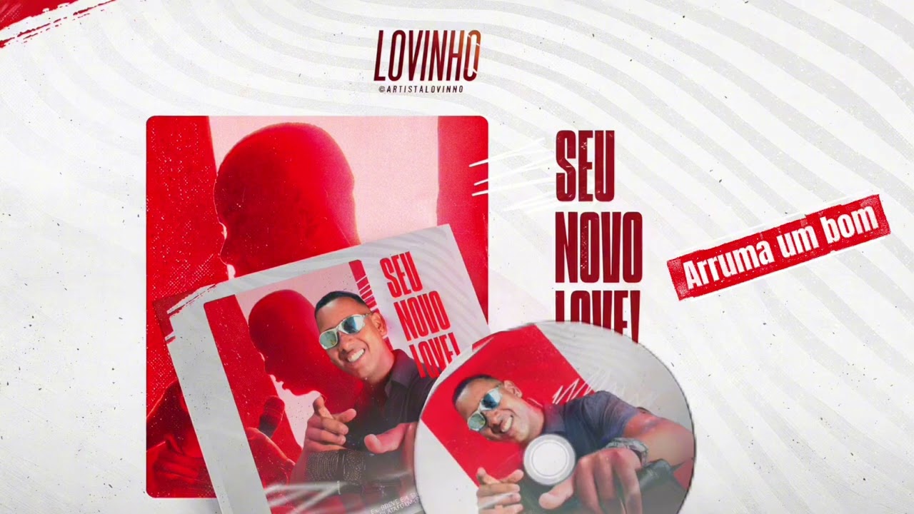 Lovinho - Arruma um bom 