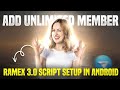 [ 2023 ] How To Set-up Ramex 3.0 Script In Android  And Add Unlimited Member in Telegram Group 🔥