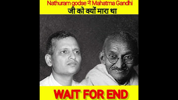 Nathuram godse ने mahatma gandhi ji को क्यों मारा था? #shorts#ytshorts#youtubeshorts#facts#shorts