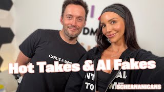 Hot Takes &amp; AI Fakes | Scheananigans