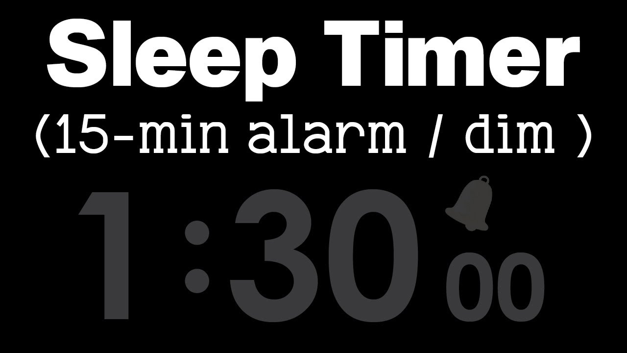1 Hour 30 Minute Sleep Timer with Loud & 15-min Alarm 