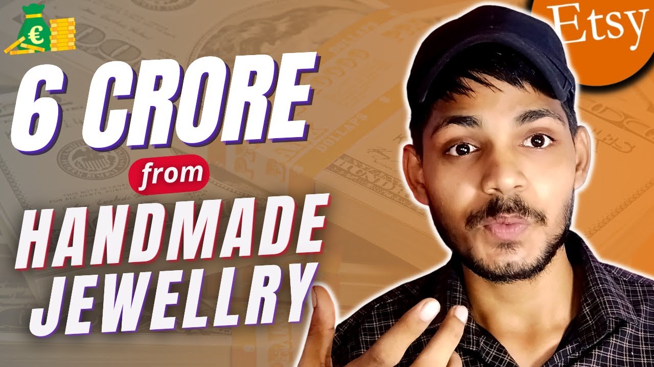 How He Made 6+ Crore From Handmade Jewellry on Etsy (IES Case Study1