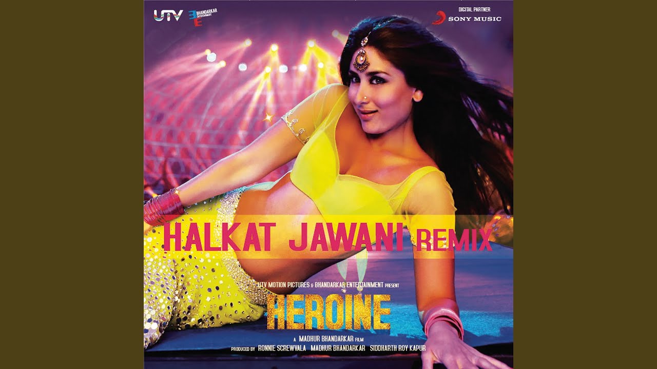 Halkat Jawani (DJ Kiran Kamath Remix) (From 