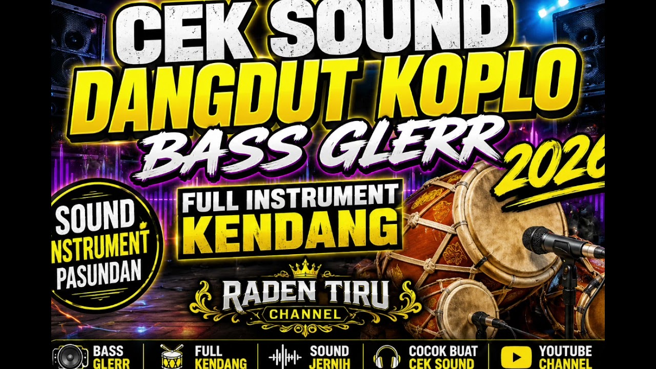 VIRAL!!!CEK SOUND DANGDUT KOPLO BASS GLERR 2026 | FULL INSTRUMENT KENDANG